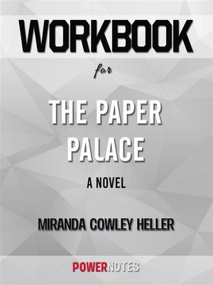 cover image of Workbook on the Paper Palace--A Novel by Miranda Cowley Heller (Fun Facts & Trivia Tidbits)
